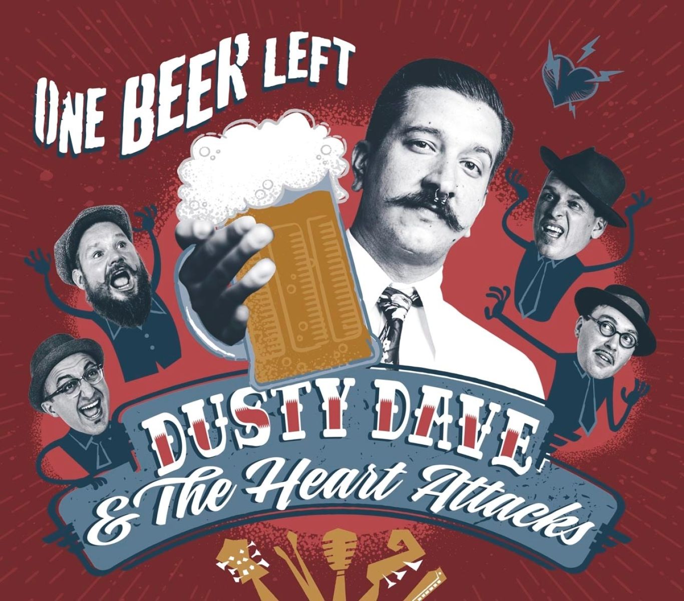 Afbeelding van Dusty Dave & The Heart Attacks - One Beer Left