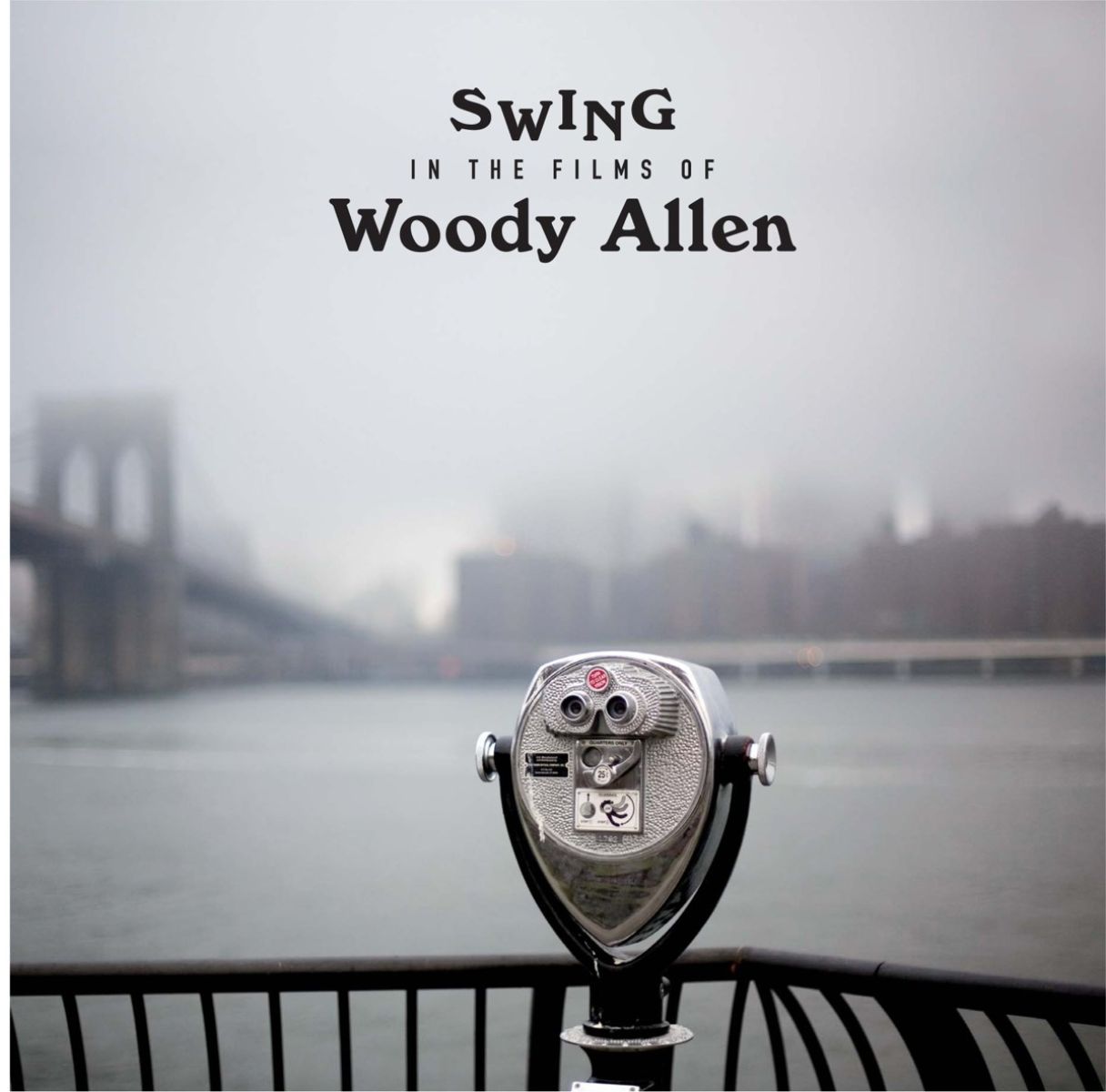 Afbeelding van Swing In The Films Of Woody Allen