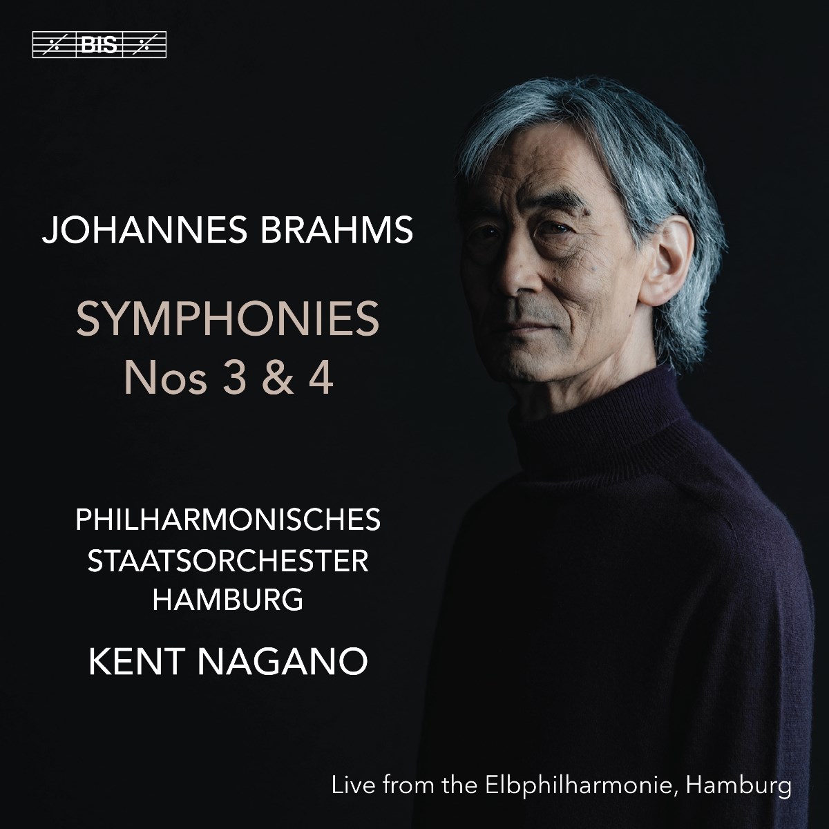 Afbeelding van Philharmonisches Staatsorchester Hamburg, Kent Nagano - Brahms: Symphonies Nos 3 & 4