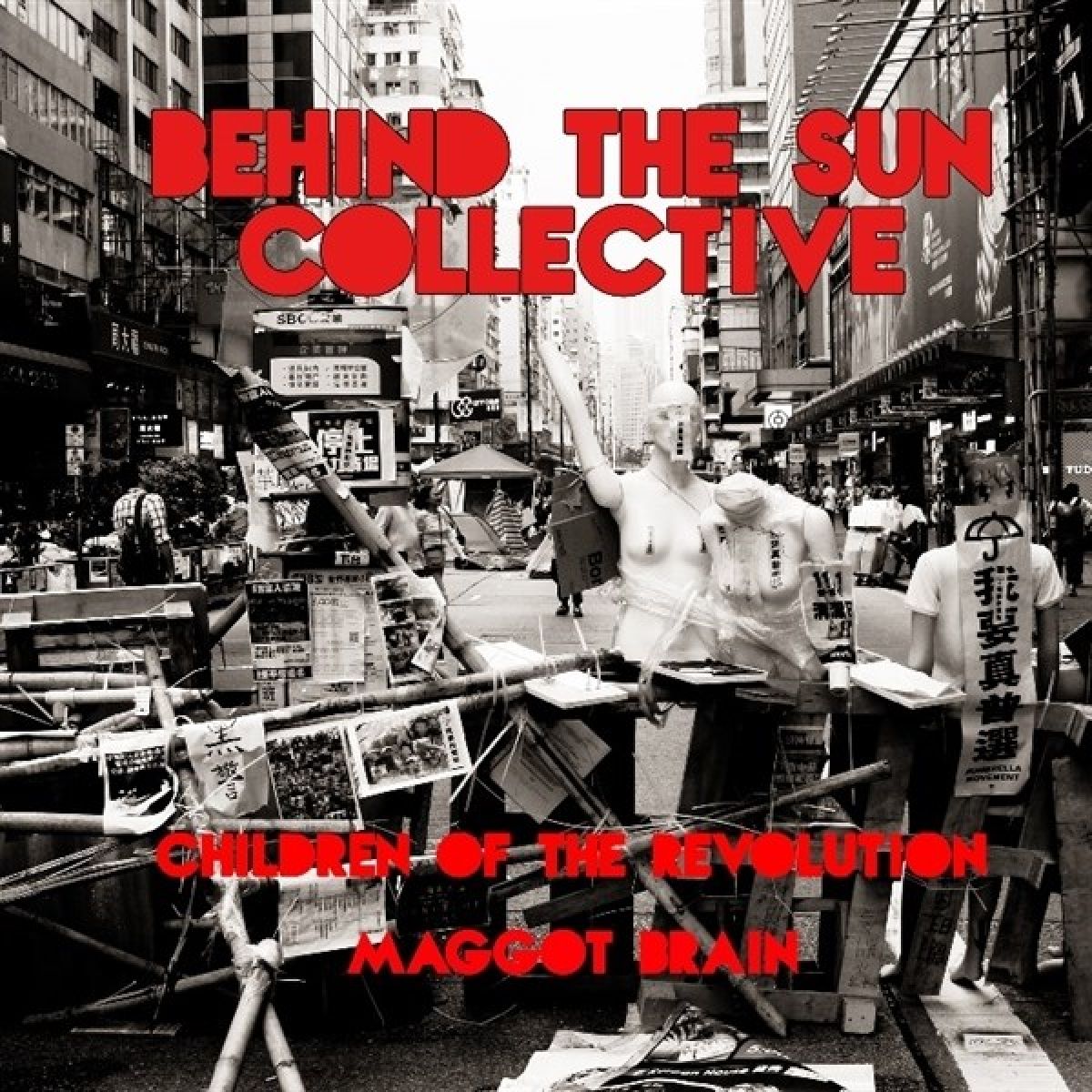 Afbeelding van Behind The Sun Collective - Children Of The Revolution