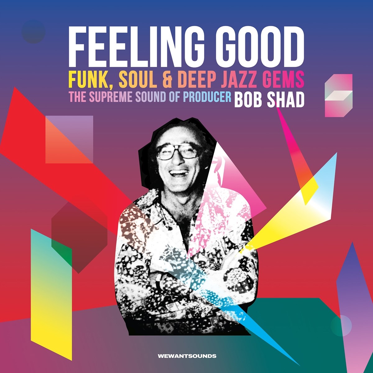 Various Artists - Feeling Good (Supreme Sound Of Bob Shad)