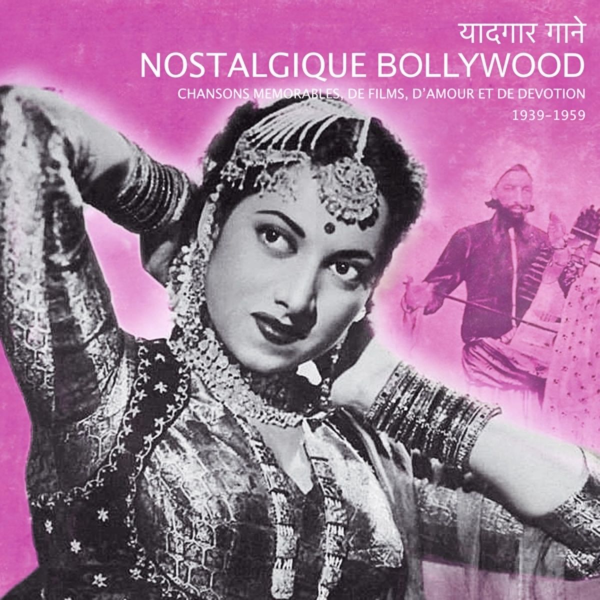 Various Artists - Nostalgic "Bollywood"