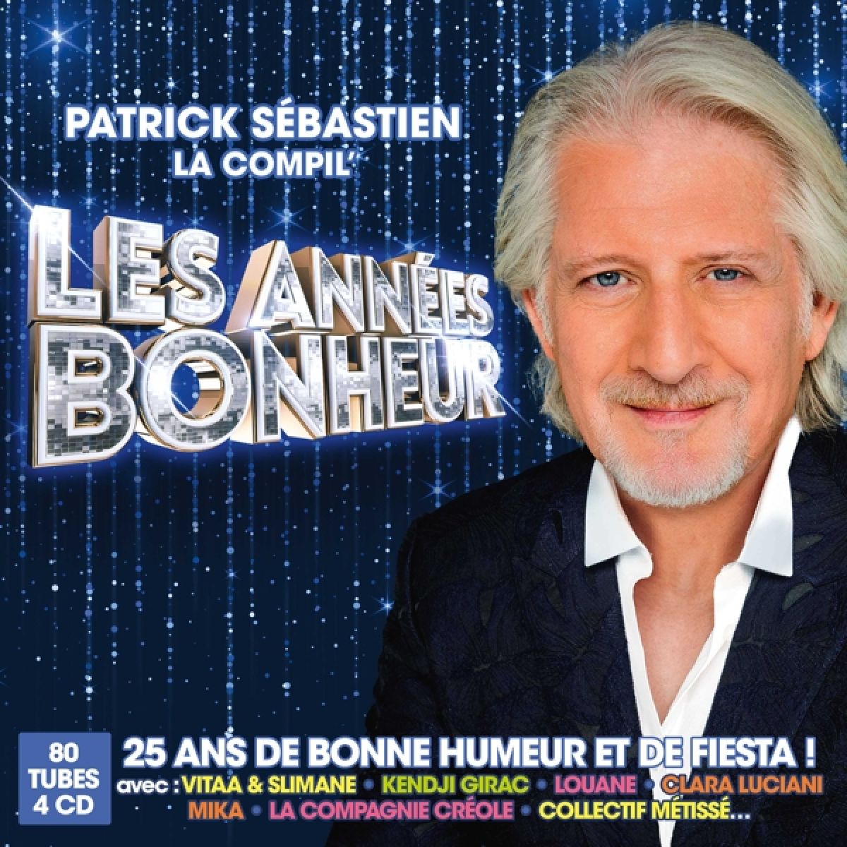 Afbeelding van Various Artists - Patrick Sébastien Présente Les Années Bonheur