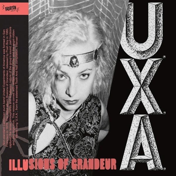 U.X.A. - Illusions Of Grandeur