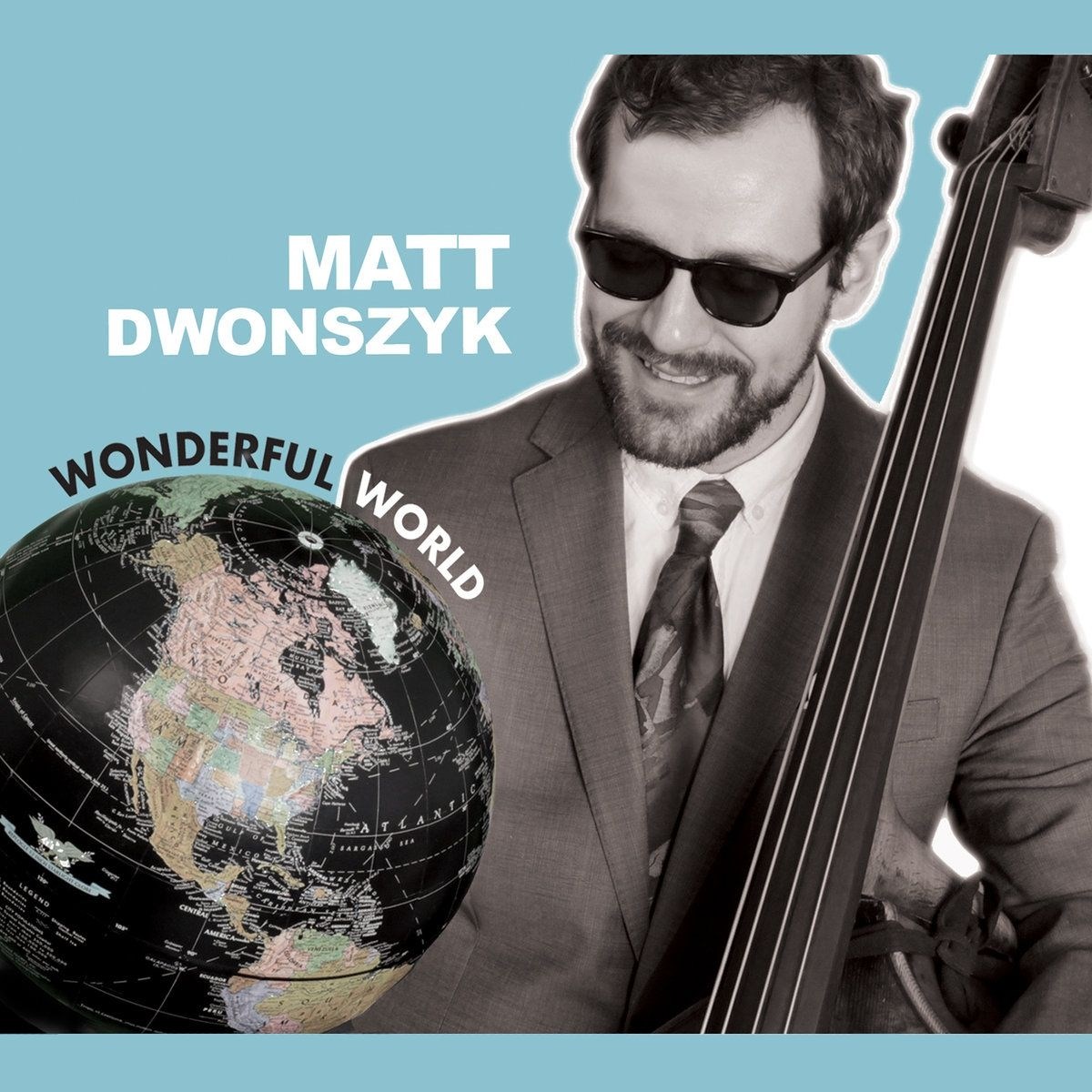 Matt Dwonszyk - Wonderful World