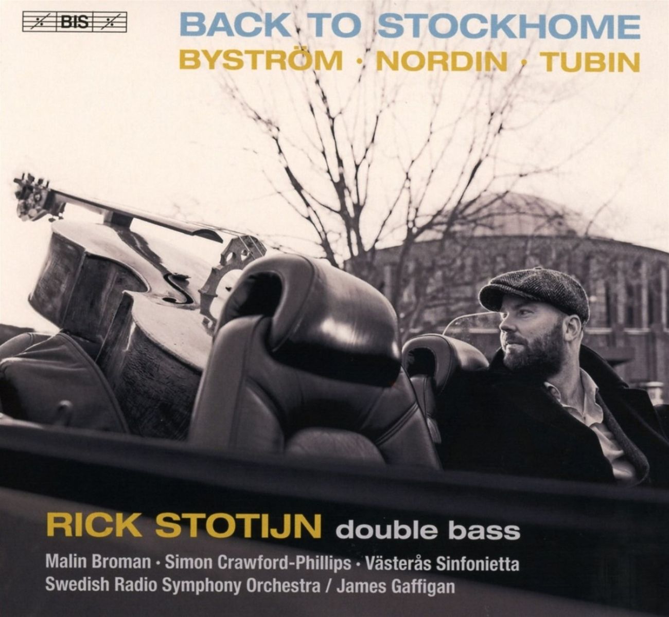 Afbeelding van Rick Stotijn, Malin Broman, Swedish Radio Symphony Orchestra, James Gaffigan - Back To Stockhome - Works For Double Bass