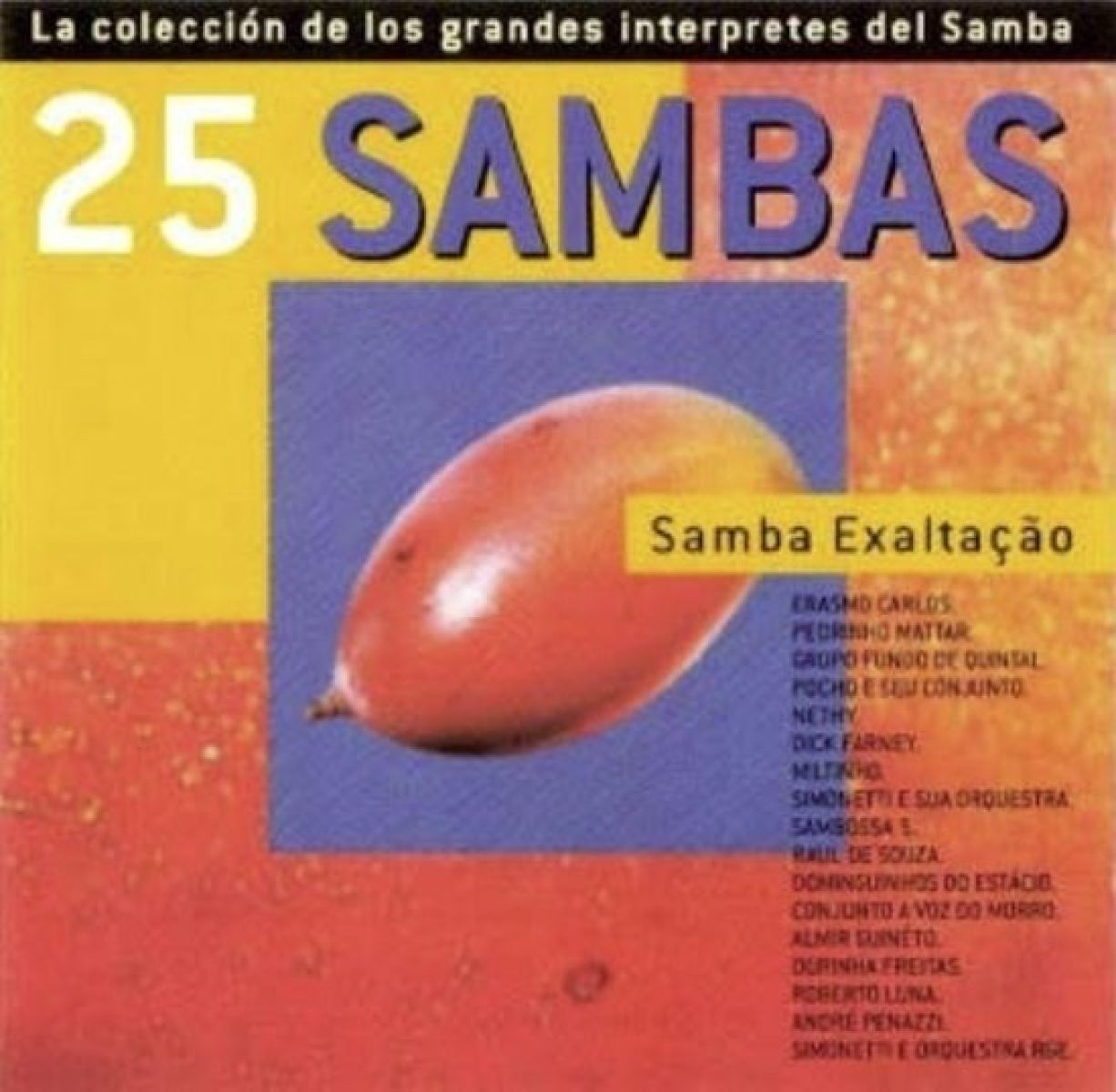 Various Artists - 25 Sambas: Samba Exaltaçao