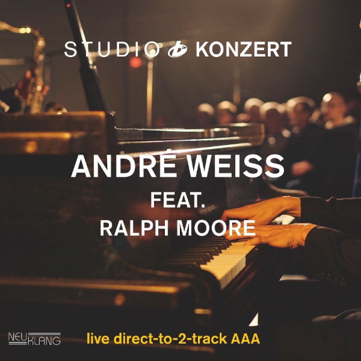 André Weiss & Ralph Moore - Studio Konzert
