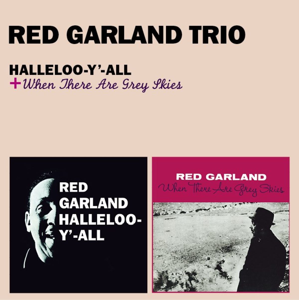 Red Garland - Halleloo-Y-All | When There Are Grey Skies