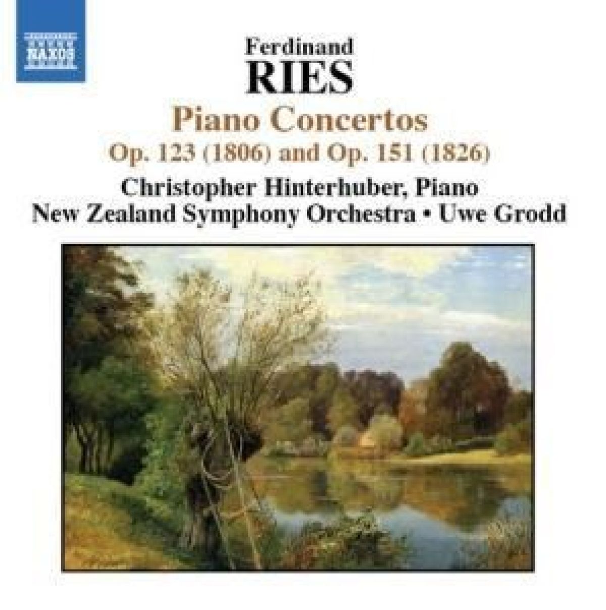 Afbeelding van Christopher Hinterhuber, New Zealand Symphony Orchestra, Uwe Grodd - Ries: Piano Forte Concerts Op. 151 & Op. 123