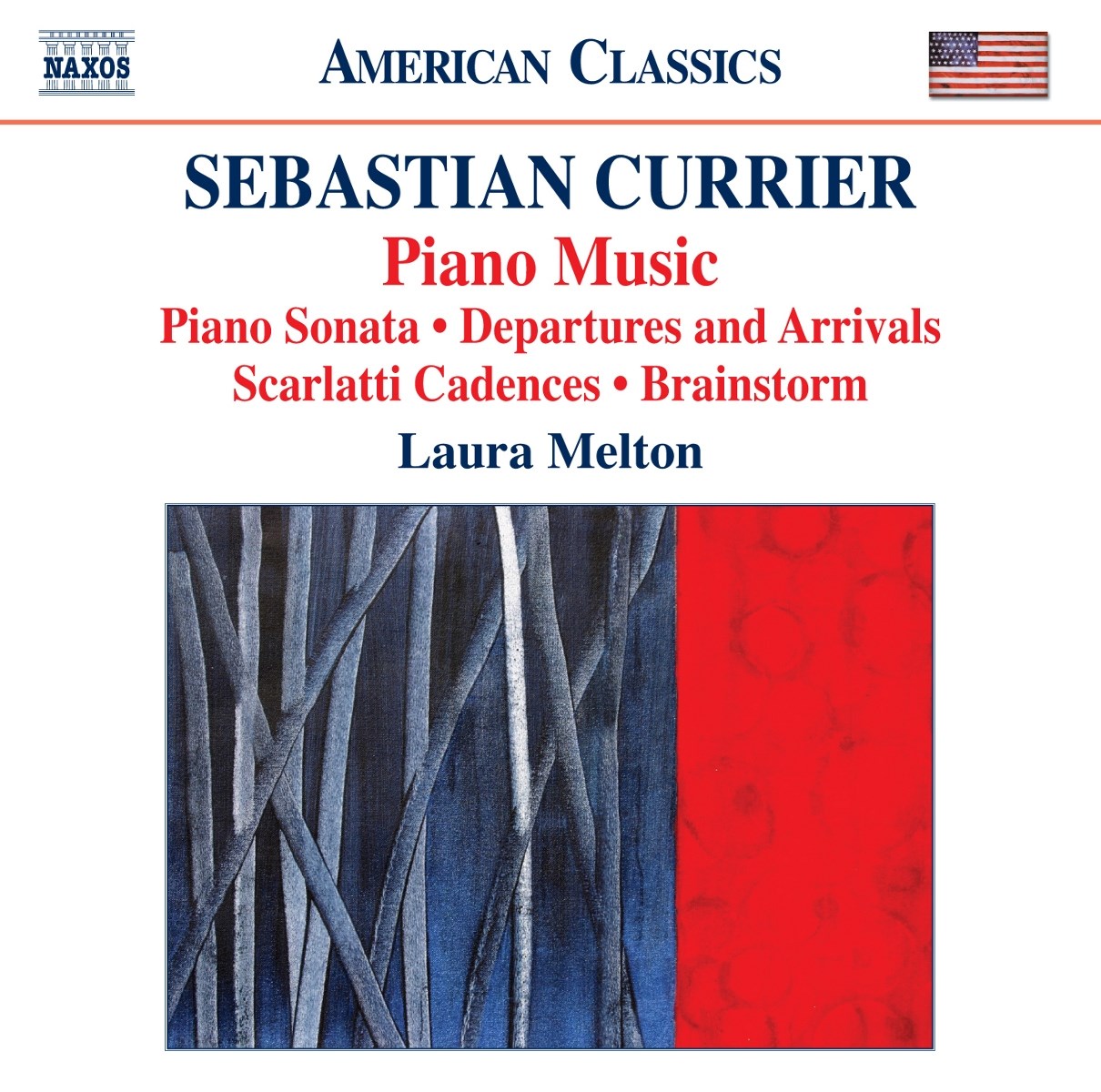 Laura Melton - Currier: Piano Sonata | Departures And Arrivals | Brainstorm