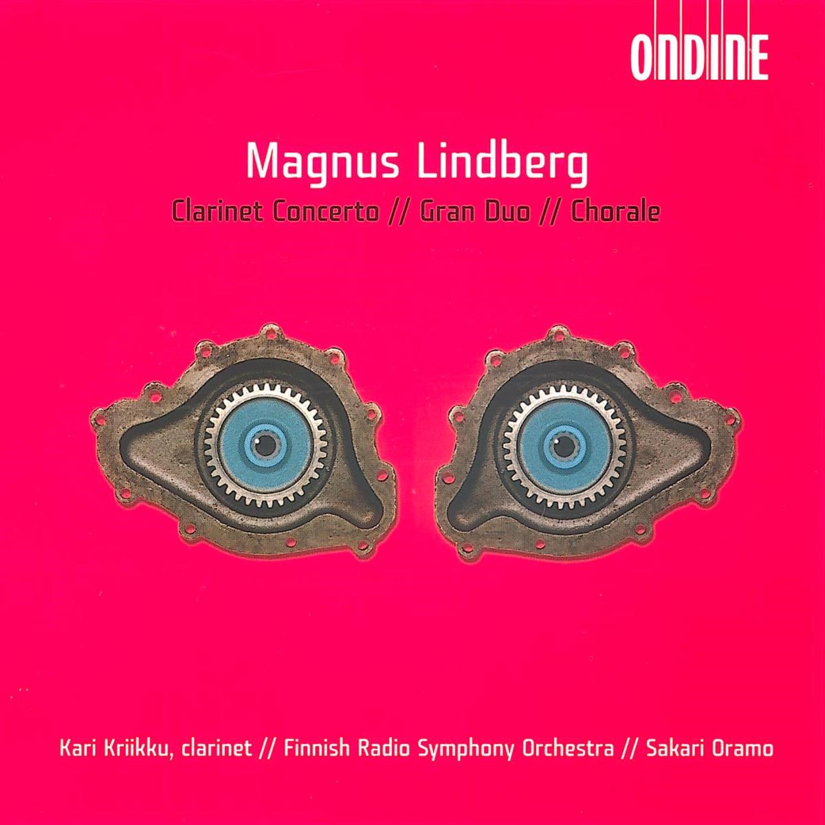 Afbeelding van Kari Krikku, Finnish Radio Symphony Orchestra, Sakari Oramo - Lindberg: Clarinet Concerto | Gran Duo | Chorale
