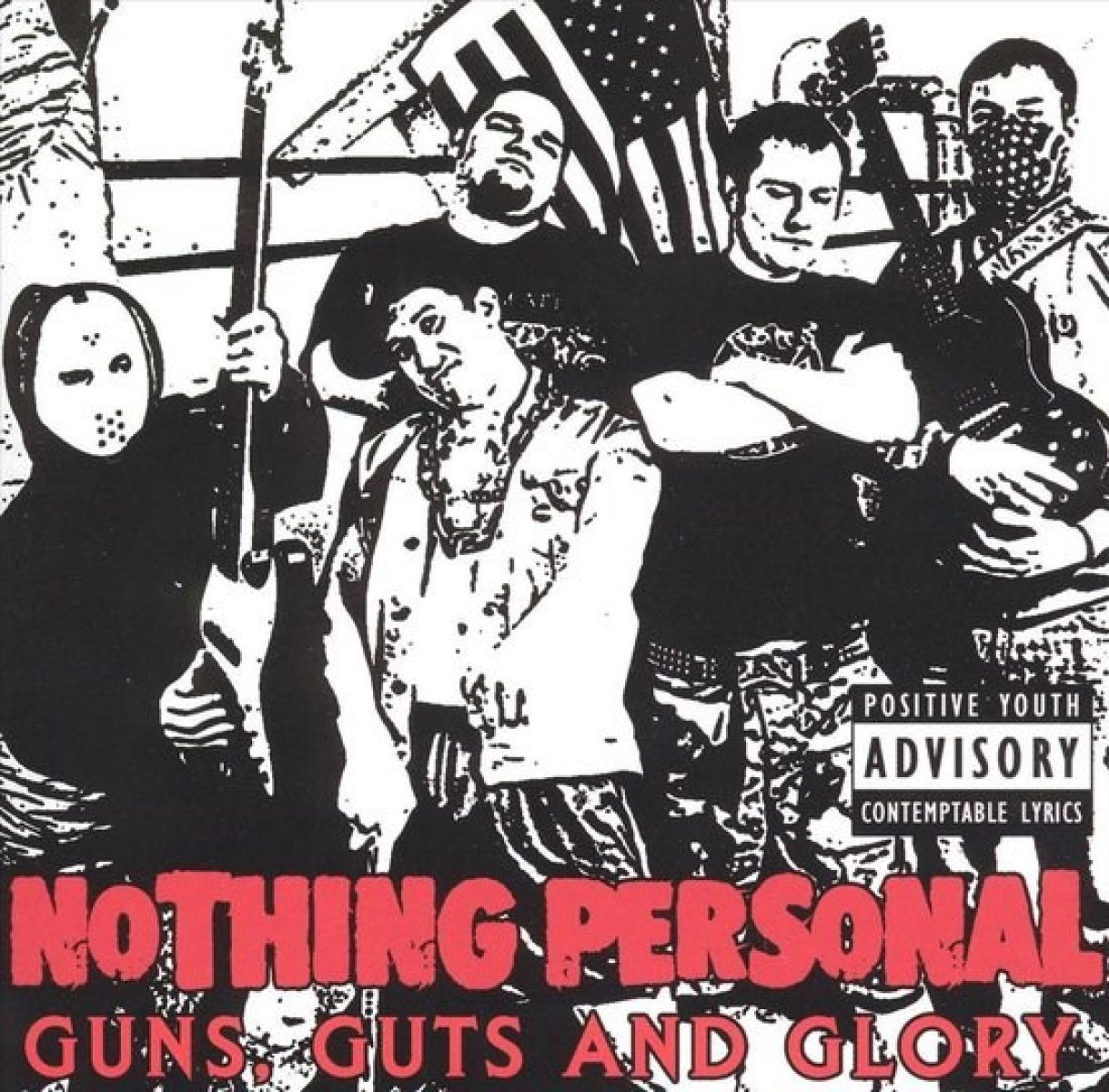 Nothing Personal - Guns, Guts And Glory