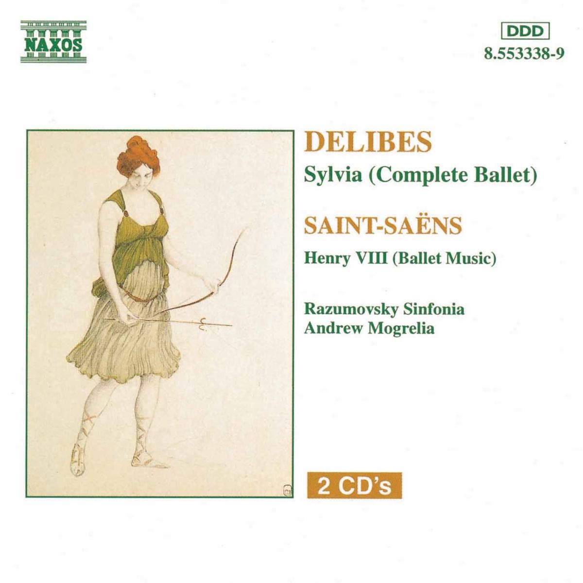 Afbeelding van Razumovsky Sinfonia, Andrew Magrelia - Delibes: Sylvia (Complete) | Saint-saëns: Henry ViII