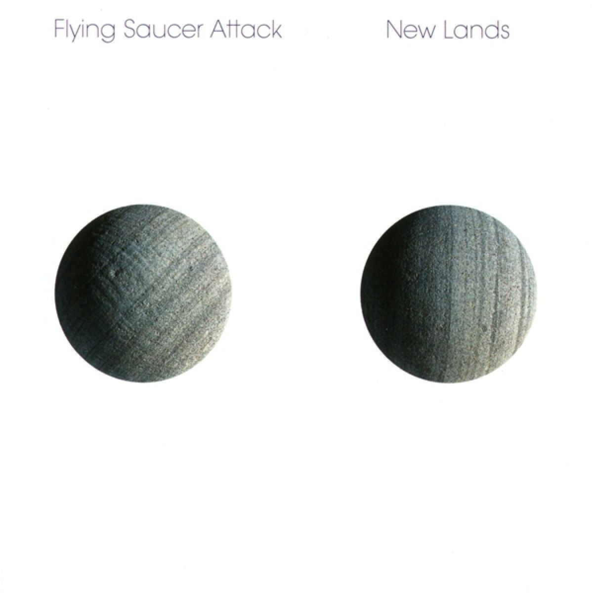 Flying Saucer Attack - New Lands