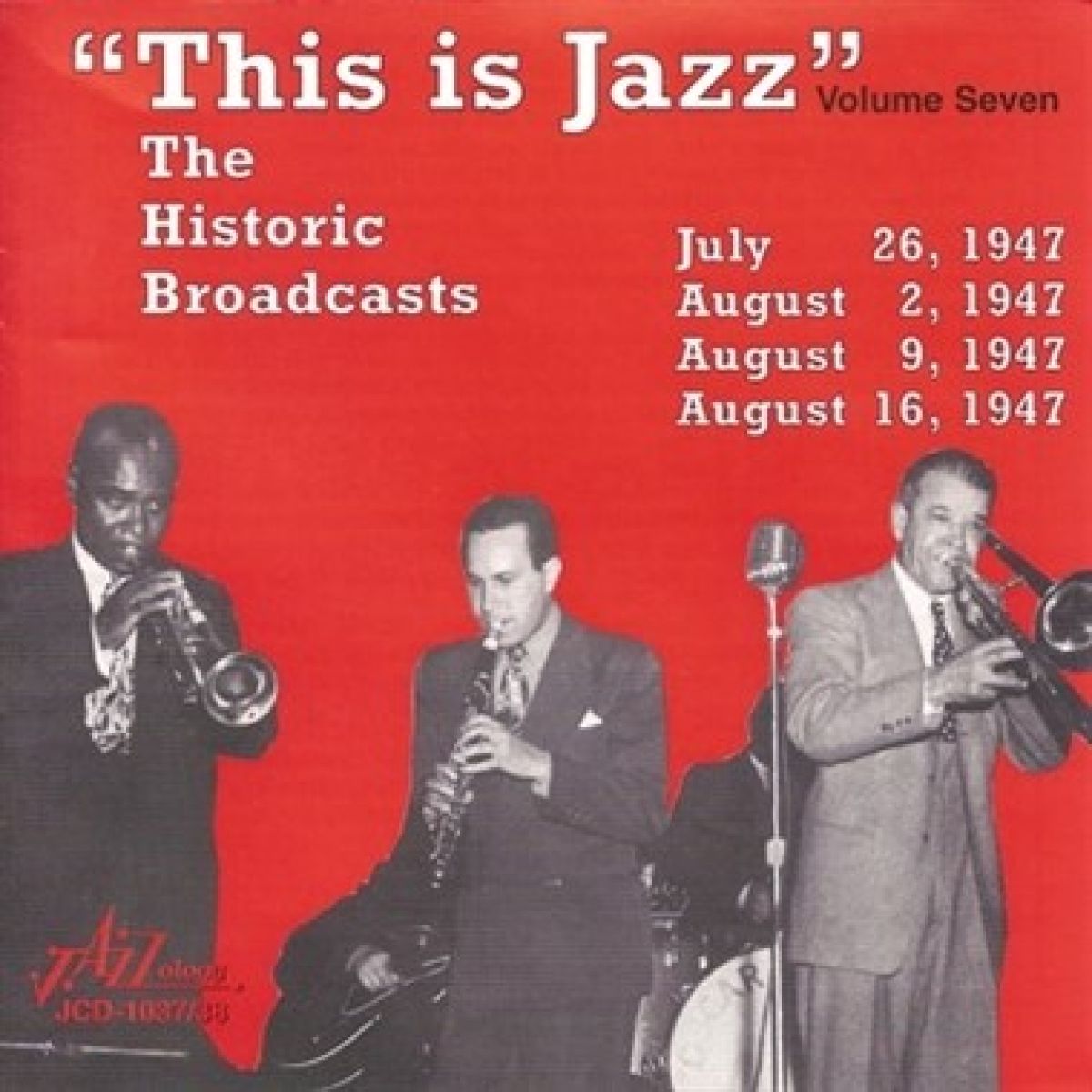 Various Artists - This Is Jazz: The Historic Broadcasts, Volume Seven