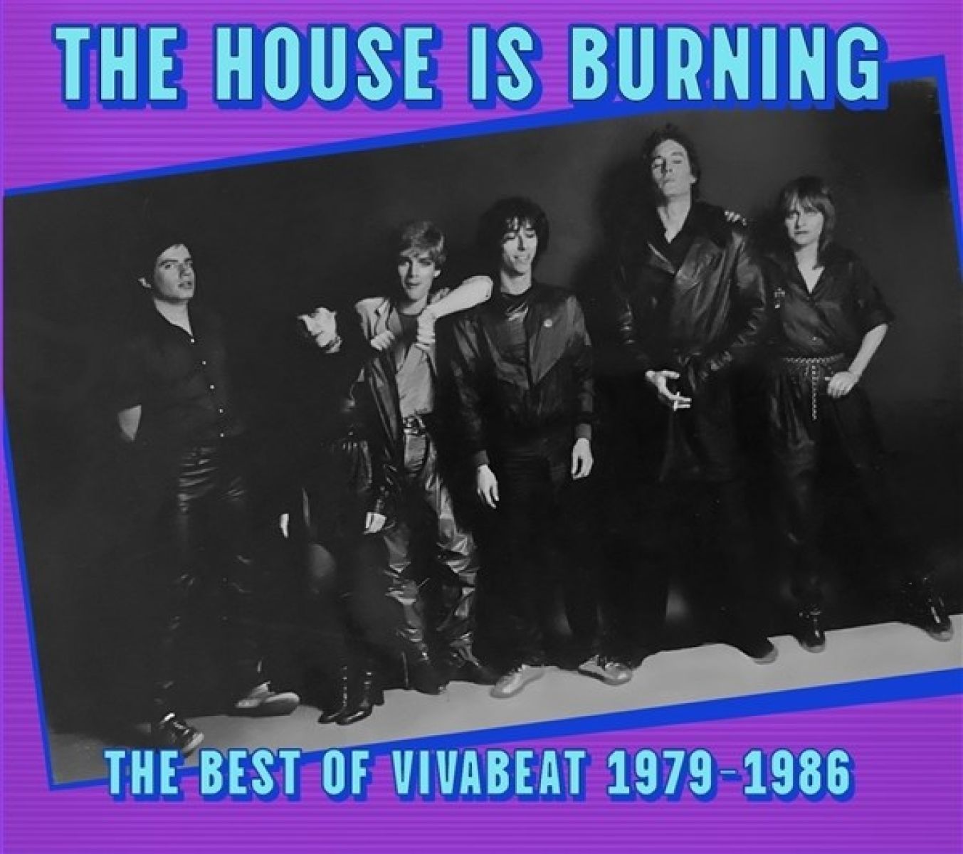 Vivabeat - The House Is Burning; The Best Of Vivabeat