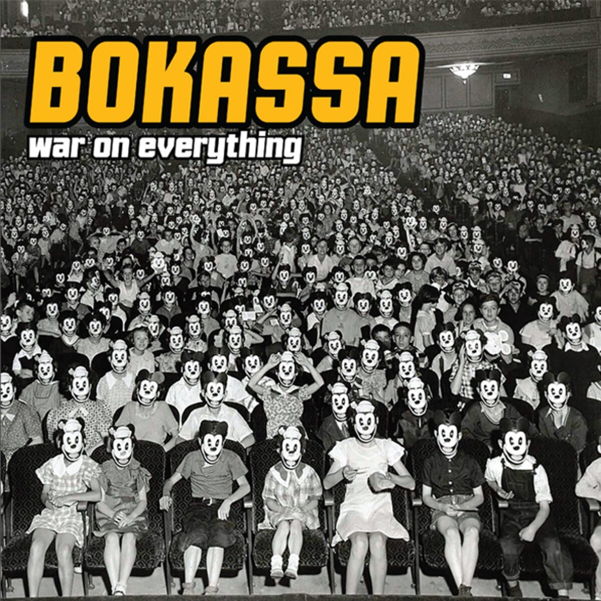 Bokassa - War On Everything