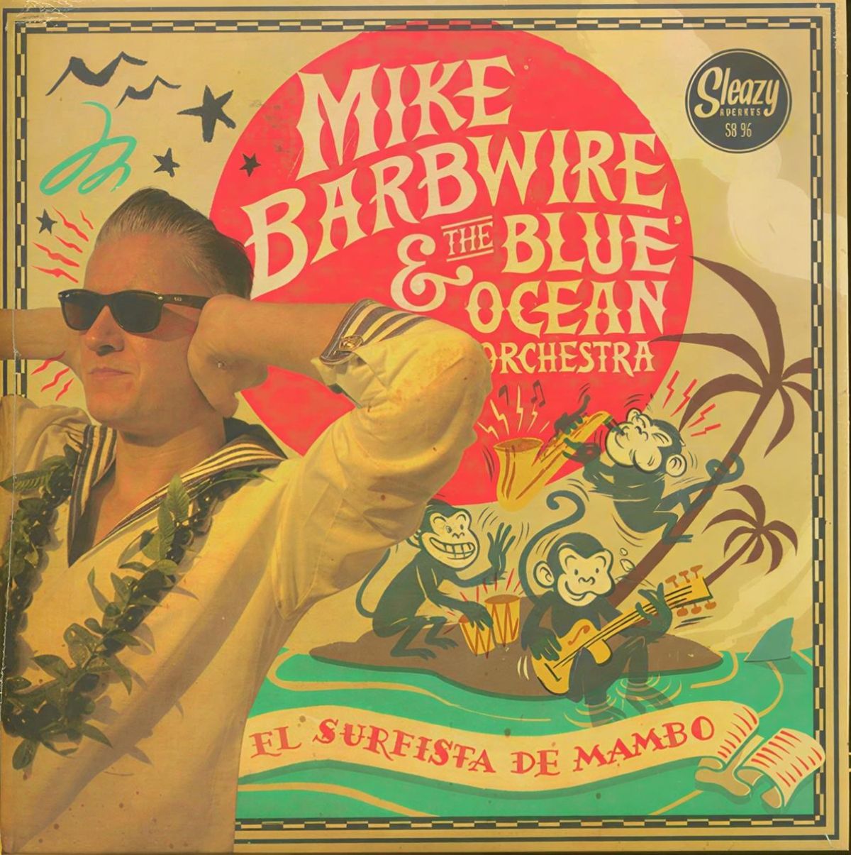 Afbeelding van Mike Barbwire & The Blue Ocean Orchestra - El Surfista De Mambo