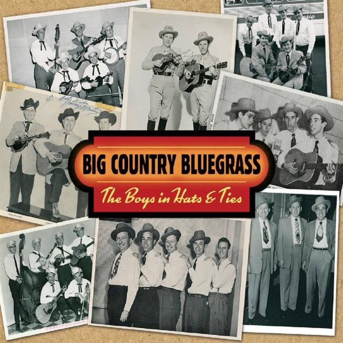 Big Country Bluegrass - The Boys In Hats & Ties