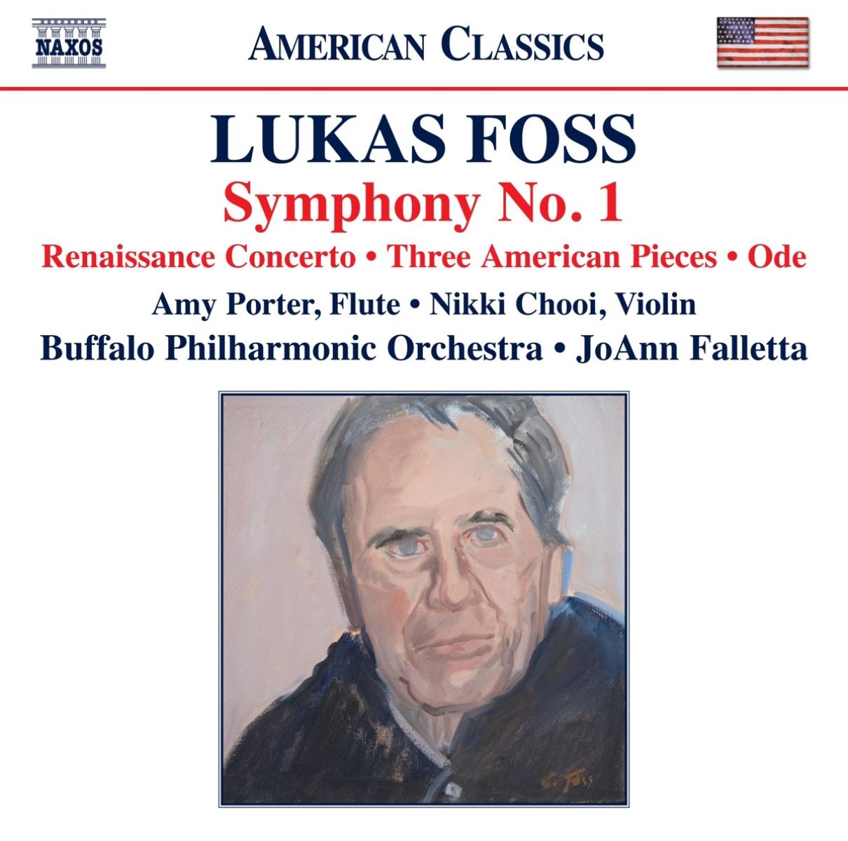 Amy Porter, Buffalo Philharmonic Orchestra - Foss: Symphony No. 1, Renaissance Concerto | Three Ameran Pieces | Ode