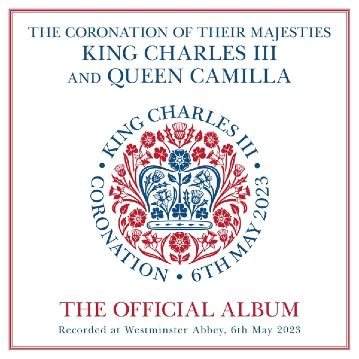 Afbeelding van Various Artists - The Coronation Of Their Majesties King Charles III And Queen Camilla: The Official Album