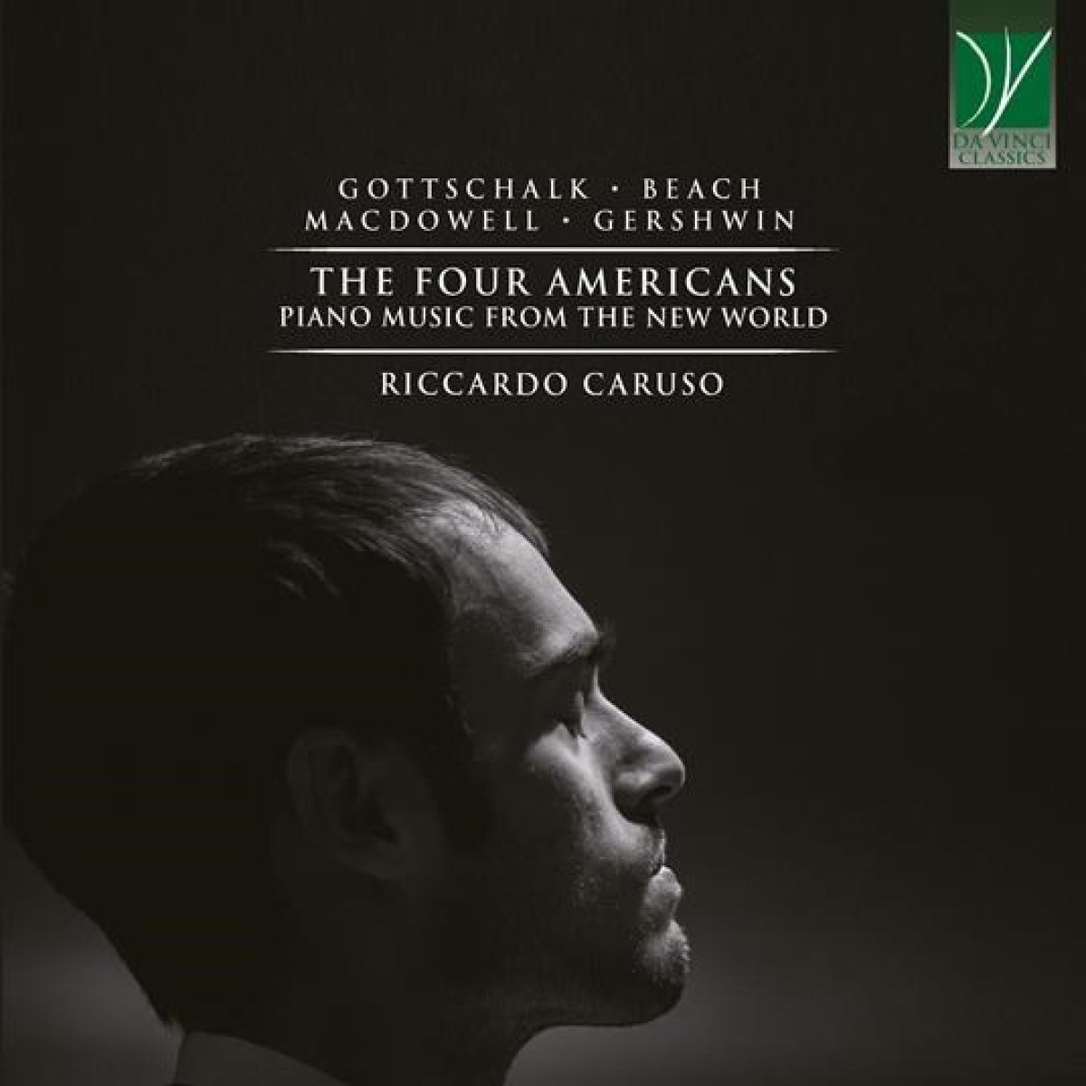 Riccardo Caruso - The Four Americans (Piano Music From The New World)