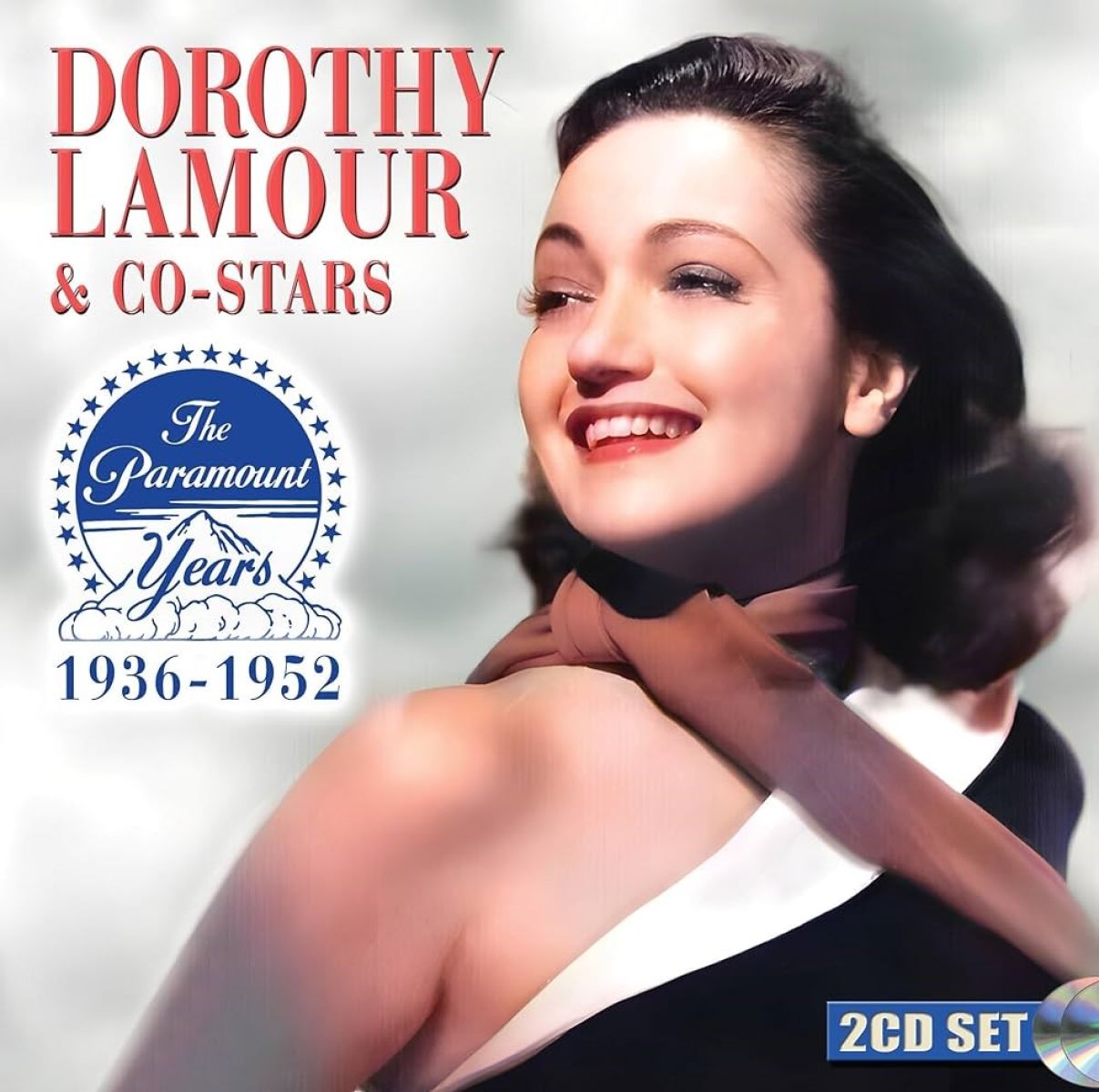 Dorothy Lamour & Co-Stars - The Paramount Years 1936-1952