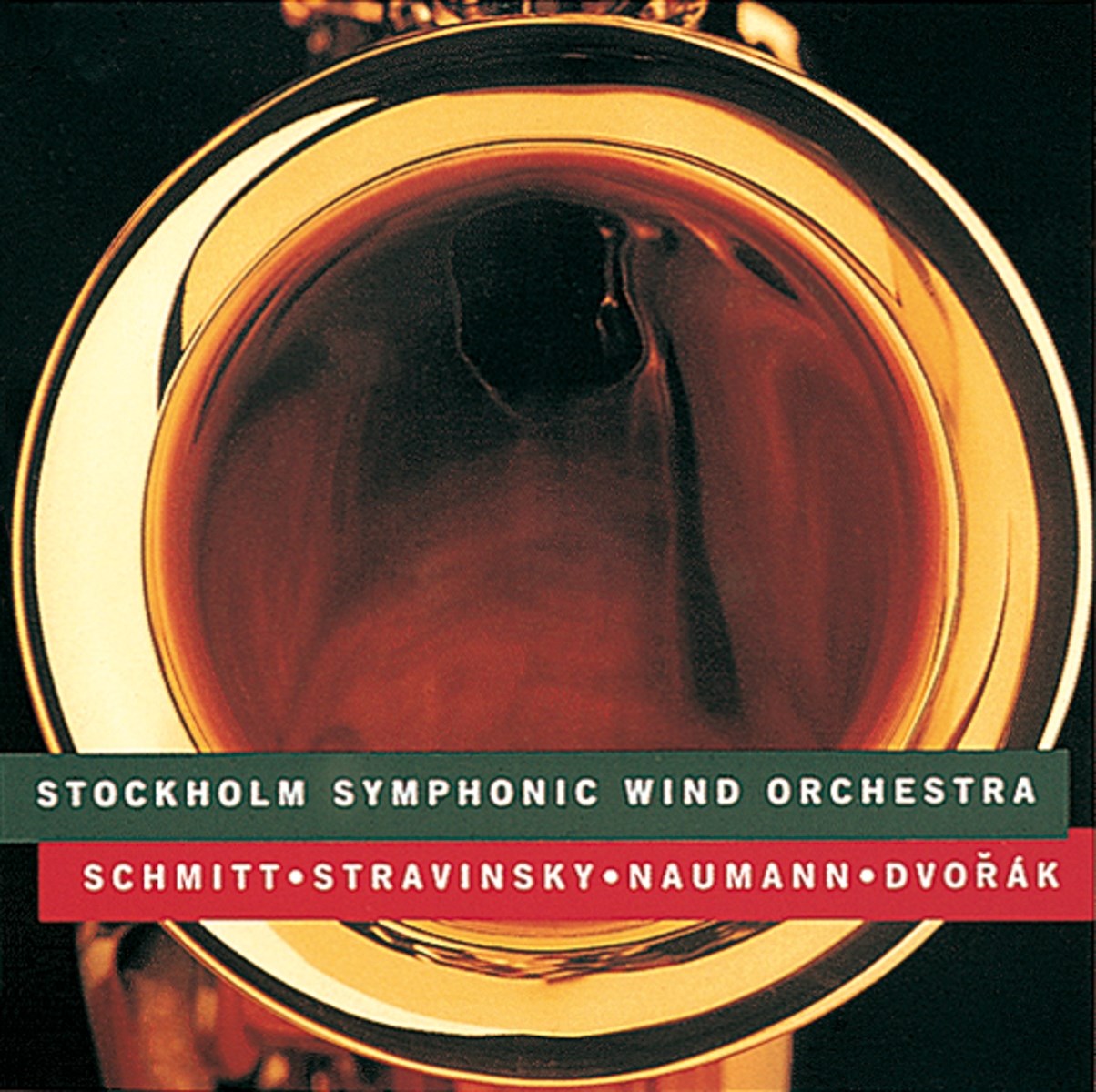 Stockholm Symphonic Wind Orchestra - Schmitt/Stravinsky/Naumann/Dvořák