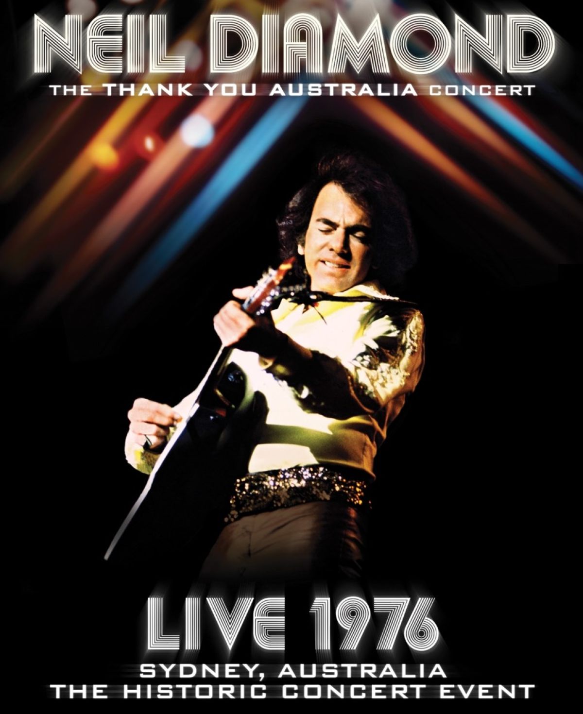 Neil Diamond - The Thank You Australia Concert: Live 1976
