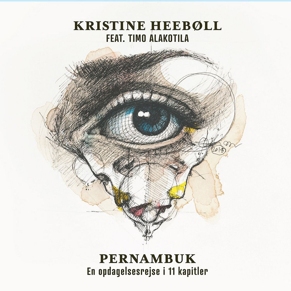 Kristine Heebøll Feat. Timo Alakotila - Pernambuk - En Opdagelsesrejse I 11 Kapitler