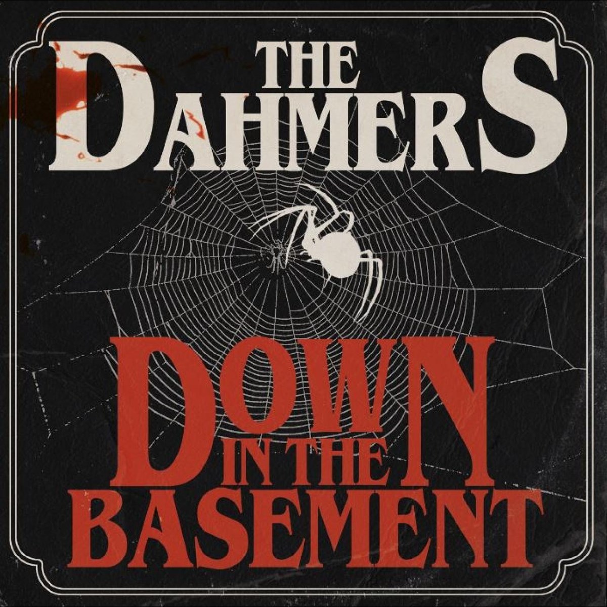 Afbeelding van The Dahmers - Down In The Basement