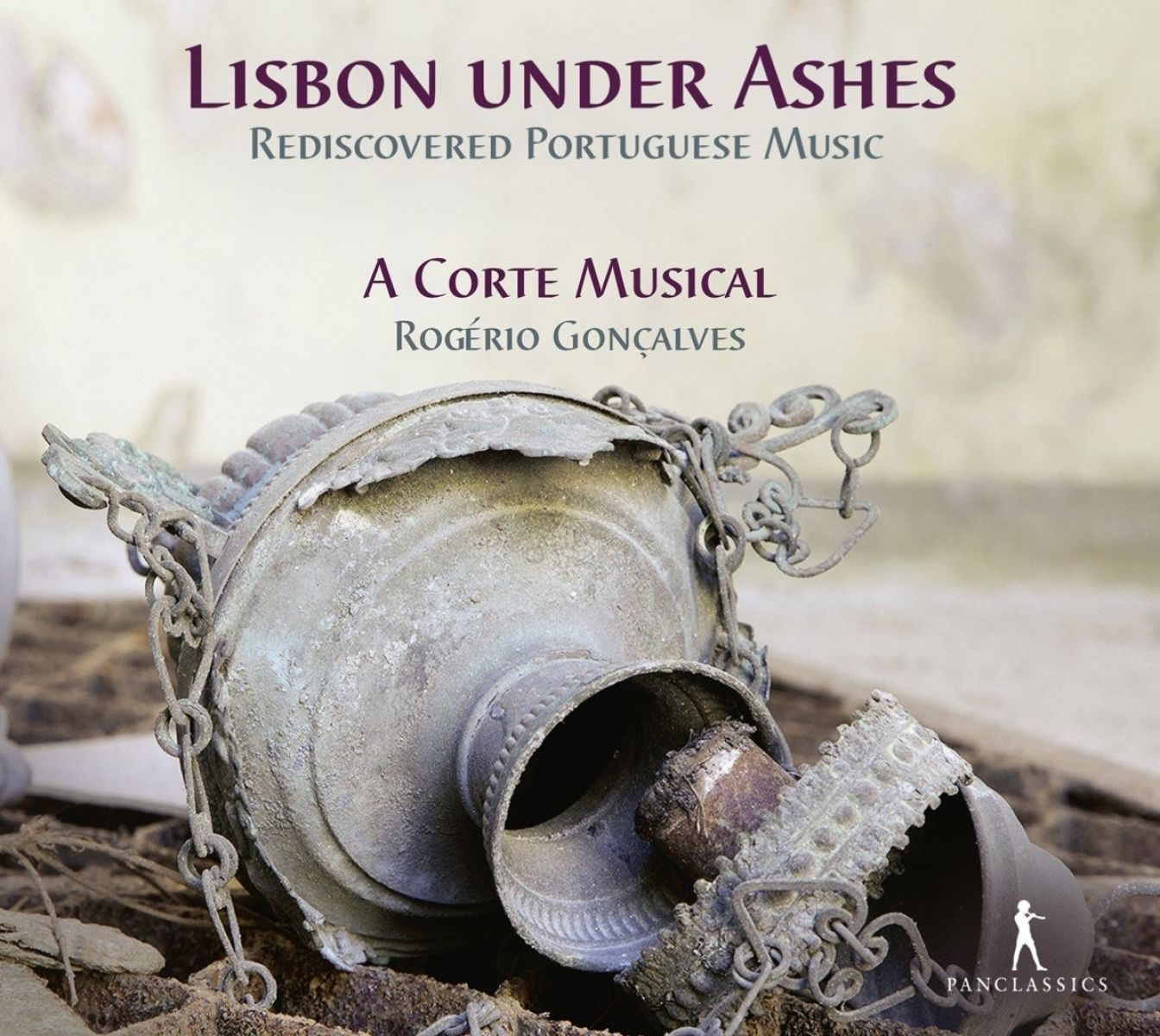 Afbeelding van A Corte Musical, Rogério Gonçalves - Lisbon Under Ashes: Rediscovered Portuguese Music