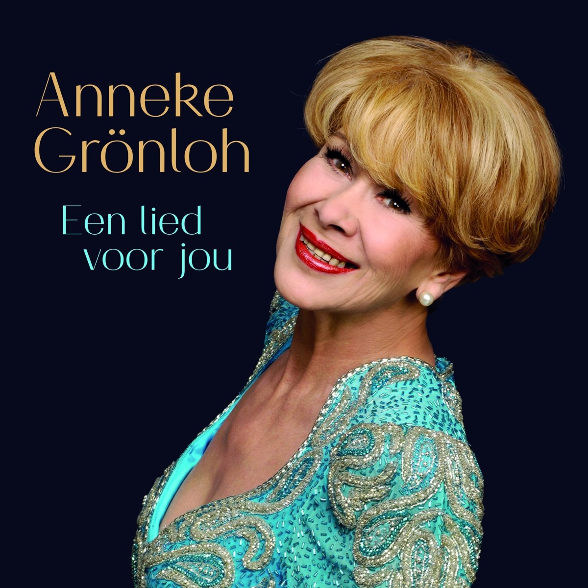 Afbeelding van Anneke Grönloh - Een Lied Voor Jou