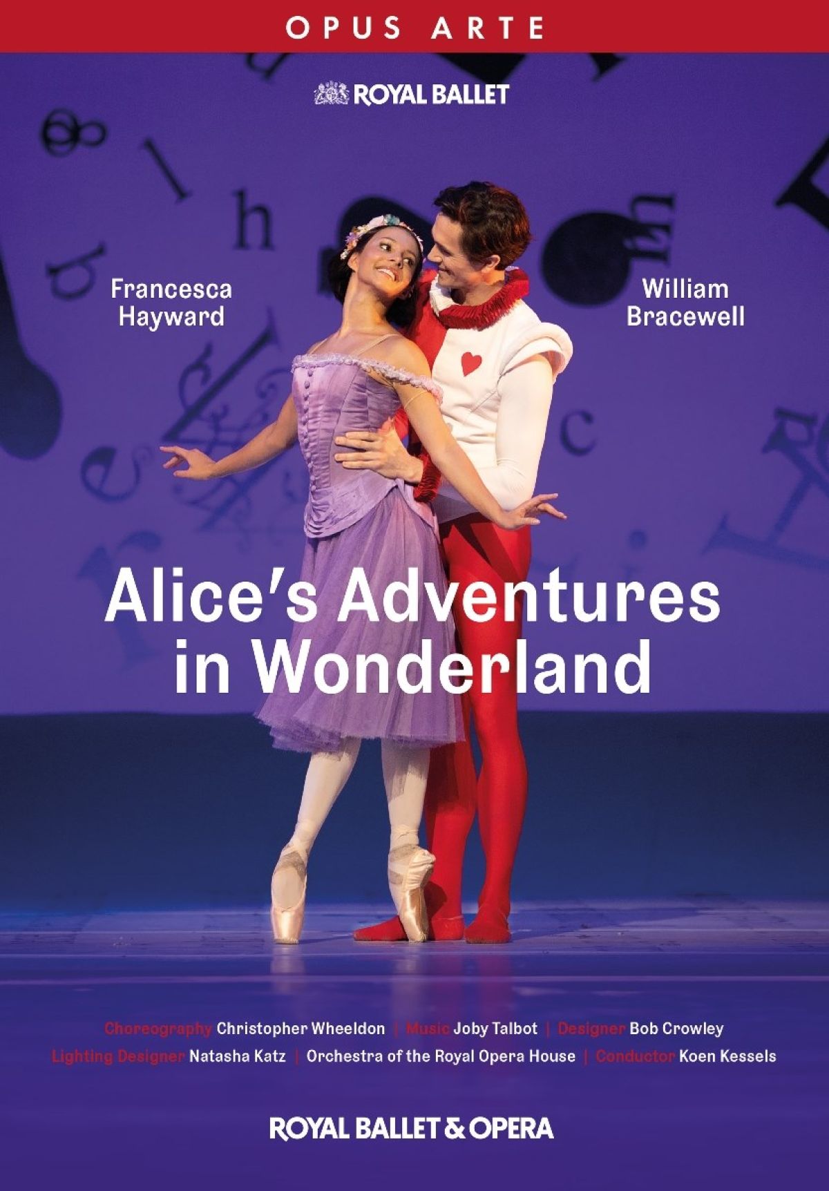 The Royal Ballet & Opera - Talbot: Alice's Adventures In Wonderland