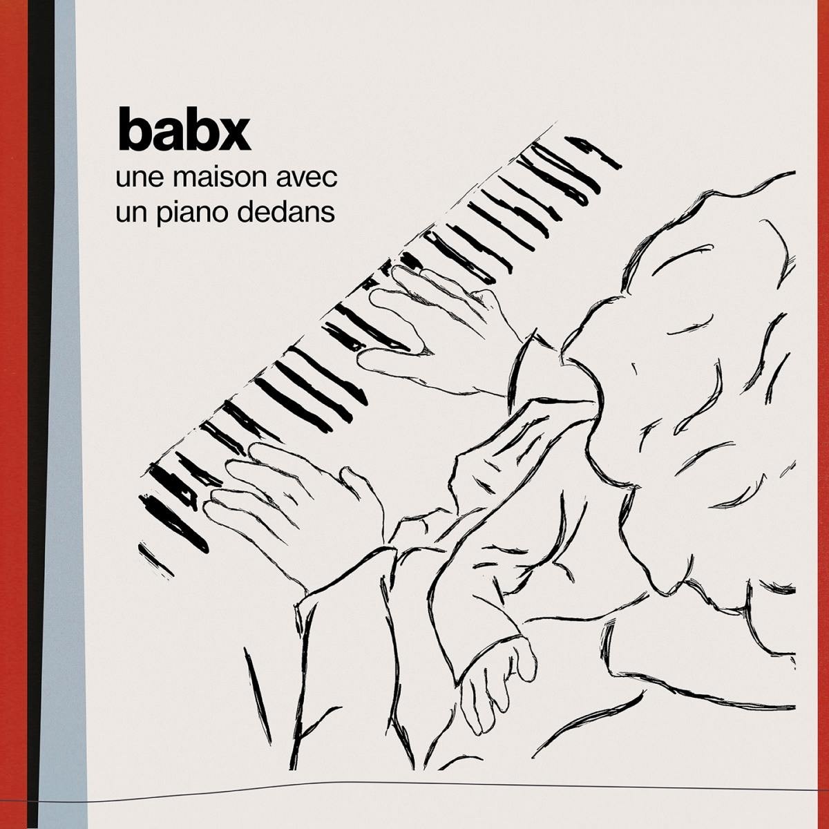 Afbeelding van Babx - Une Maison Avec Un Piano Dedans