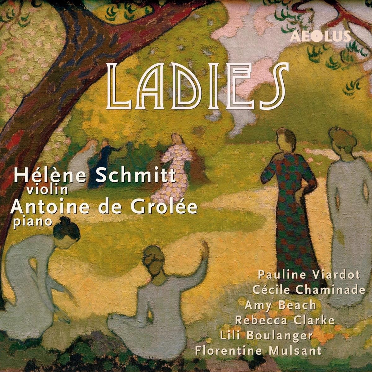 Afbeelding van Helene Schmitt, Antoine De Grollee - Ladies - Works For Violin & Piano