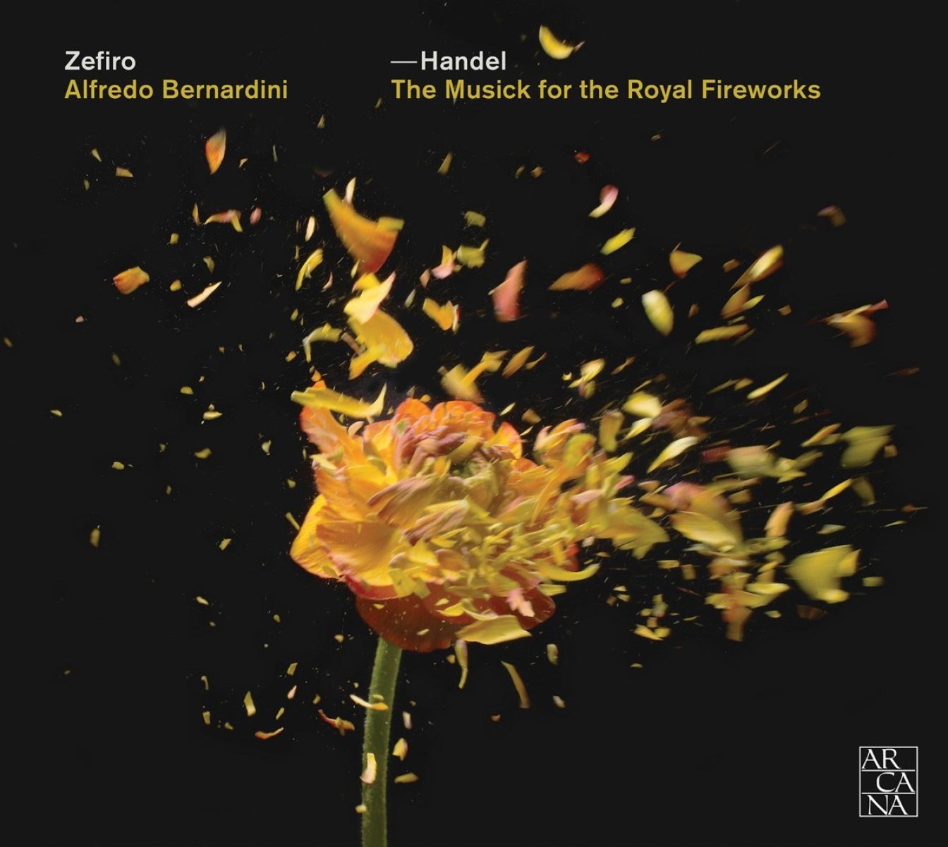 Afbeelding van Zefiro, Alfredo Bernardini - Handel: The Musick For The Royal Fireworks