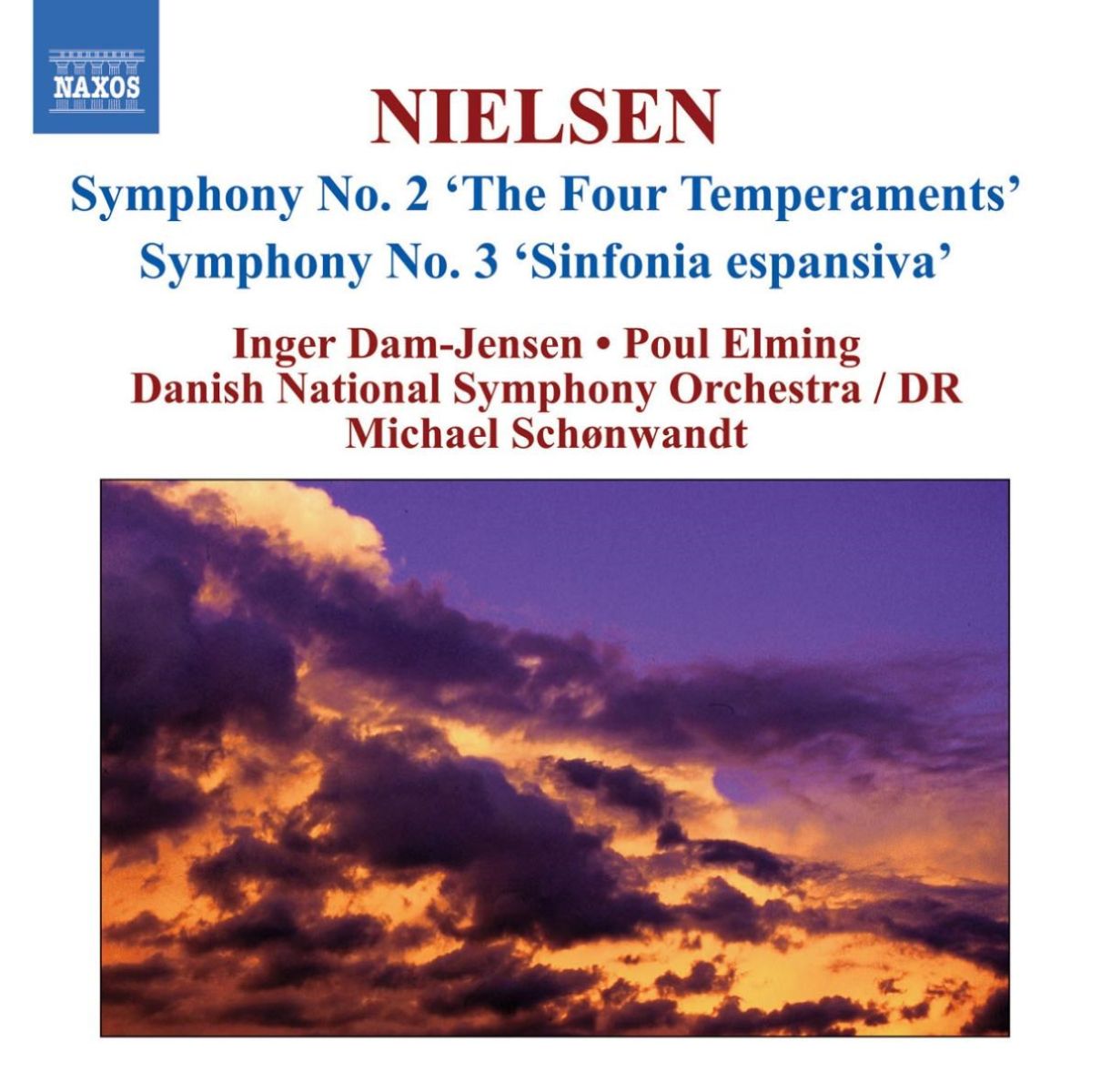 Afbeelding van Inger Dam-Jensen, Danish National Symphony Orchestra, Michael Schønwandt - Nielsen: Symphonies Nos. 2 & 3