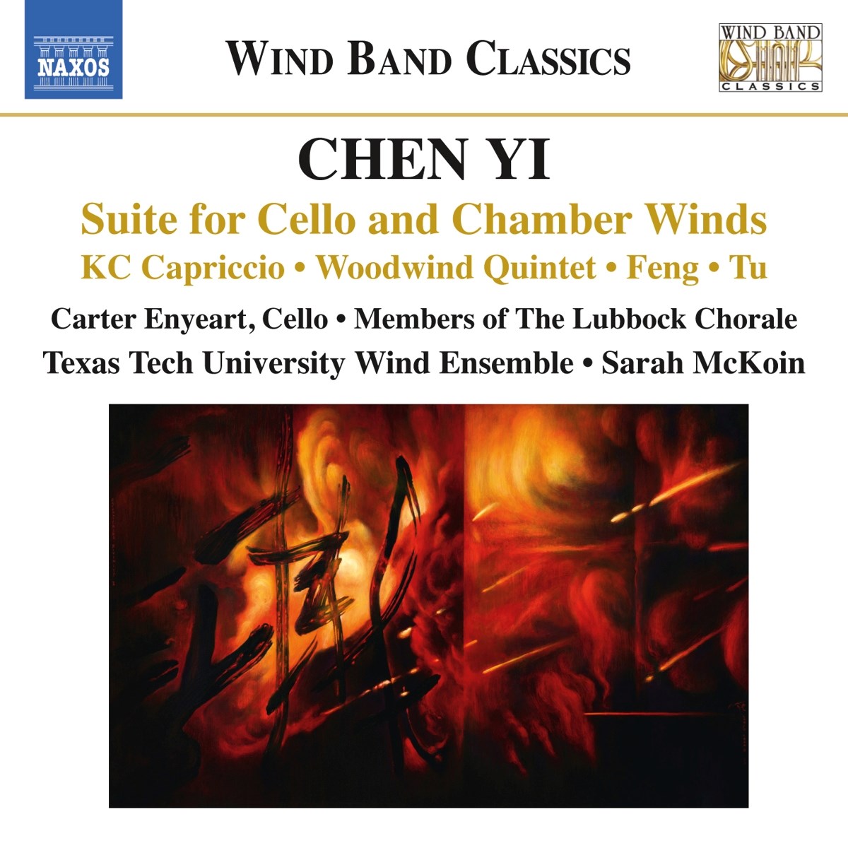 The Lubbock Chorale, Texas Tech University Wind Ensemble, Sarah McKoin - Suite For Cello And Chamber Winds | KC Capriccio | Feng | Woodwind Quintet | Tu