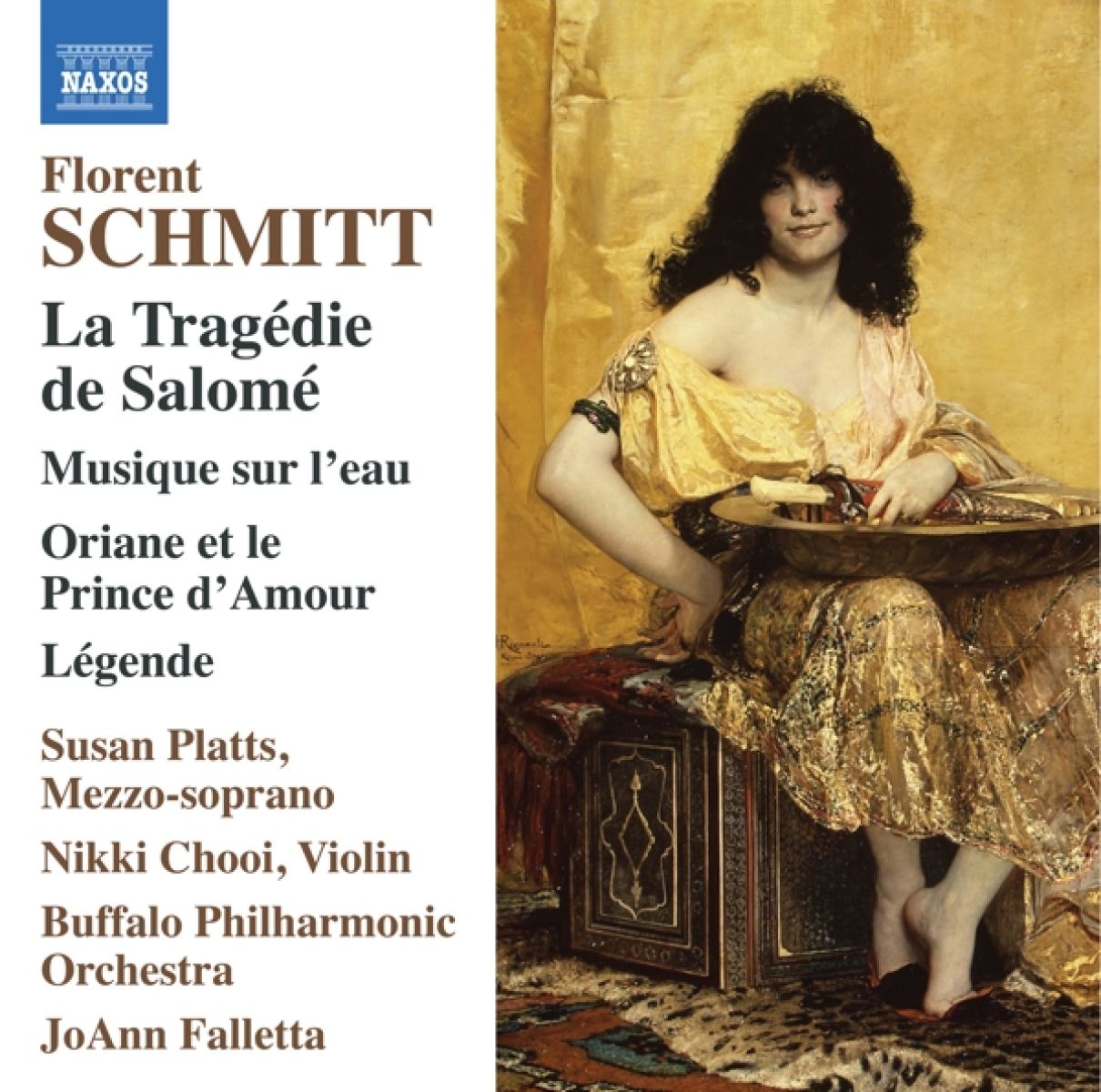 Afbeelding van Buffalo Philharmonic Orchestra, JoAnn Falletta - Schmitt: La Tragédie De Salomé, Musique Sur L'eau, Oriane Et Le Prince D'Amour, Legende