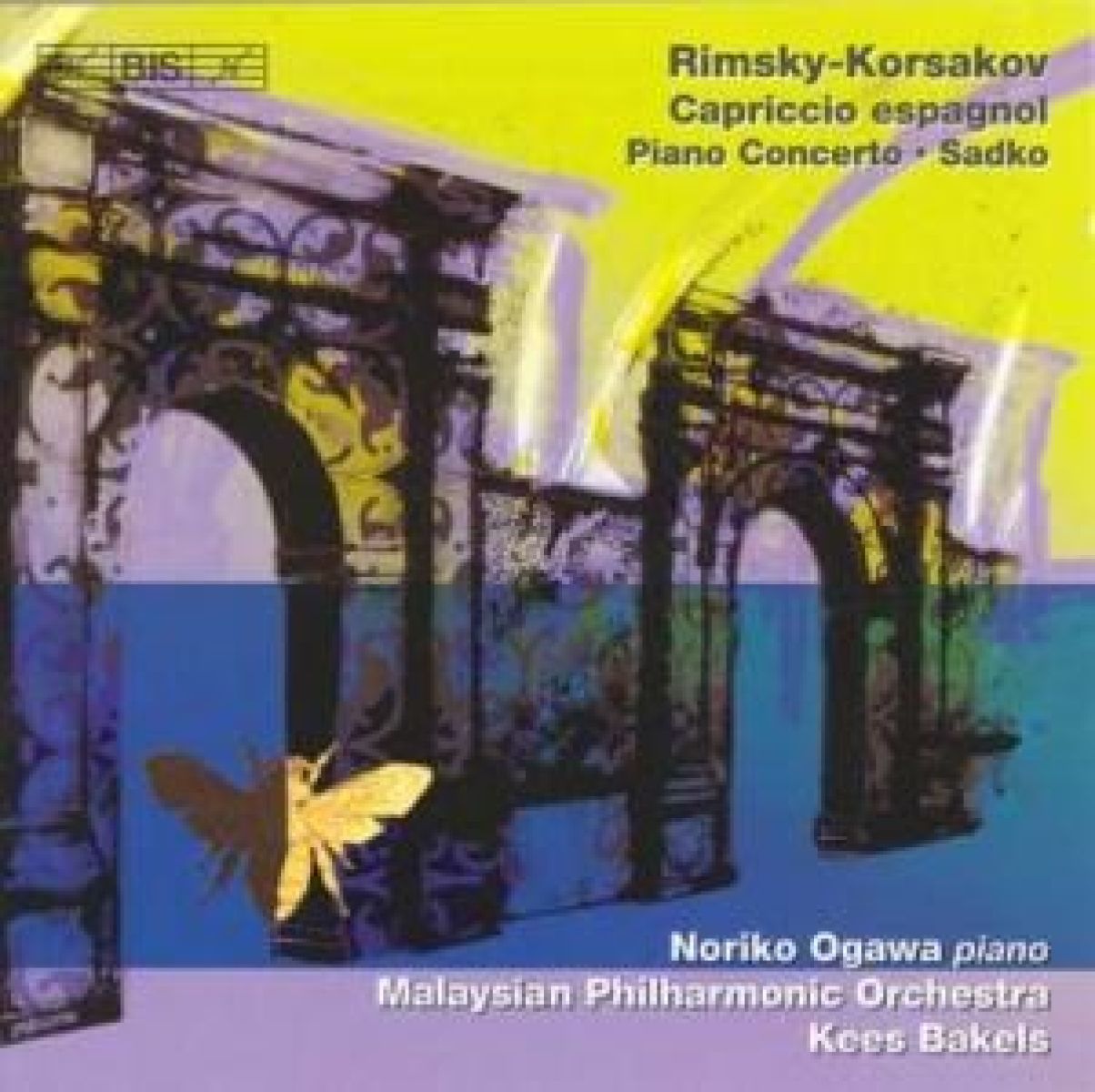 Afbeelding van Noriko Ogawa, Malaysian Philharmonic Orchestra, Kees Bakels - Rimsky-Korsakov: Cappricio Espagnol/Piano Concerto/Sadko