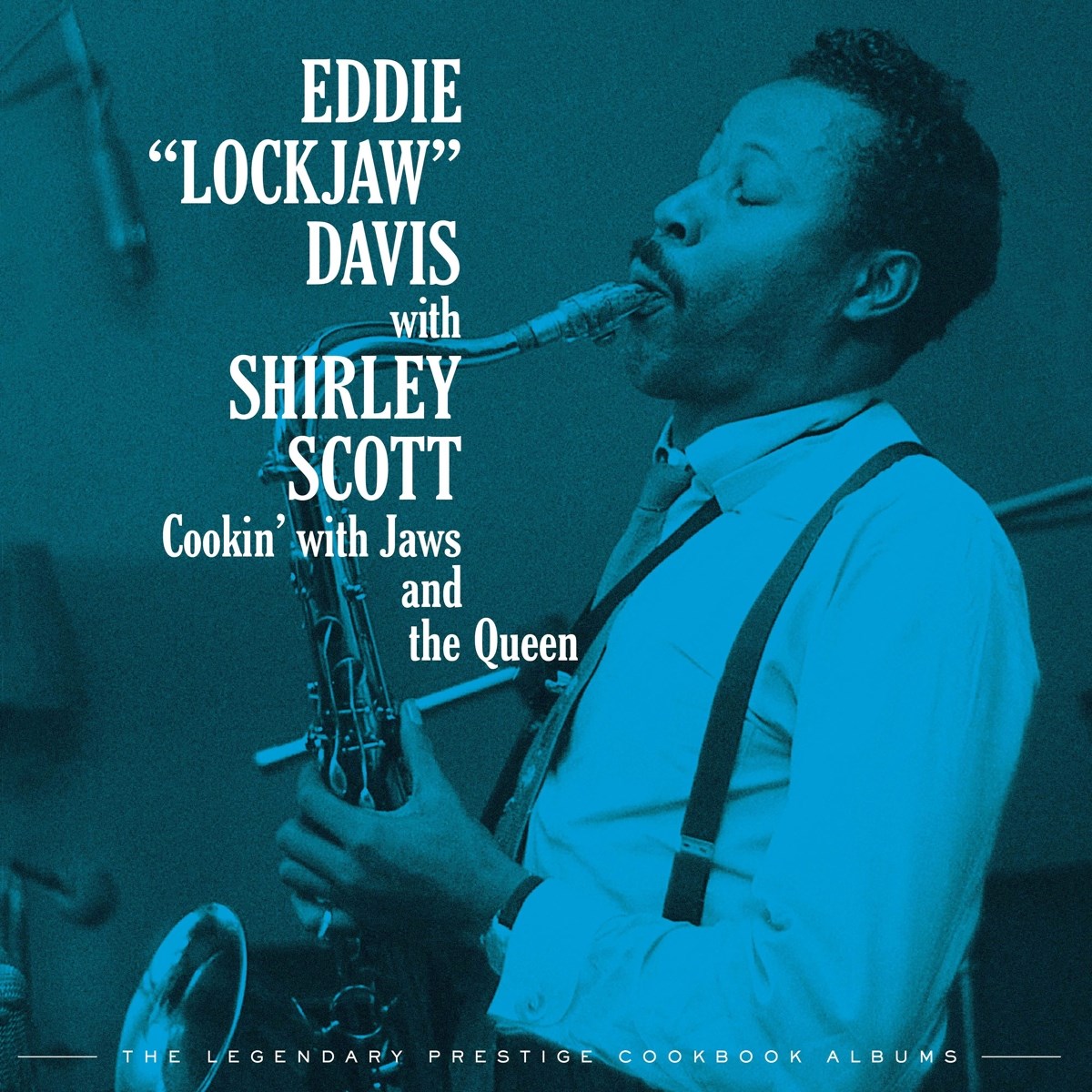 Afbeelding van Eddie "Lockjaw" Davis - Cookin' With Jaws And The Queen: The Legendary Prestige Cookbook Albums