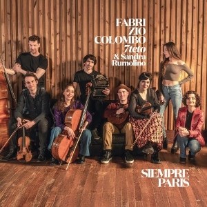 Afbeelding van Fabrizio Colombo 7teto & Sandra Rumolino - Siempre Paris