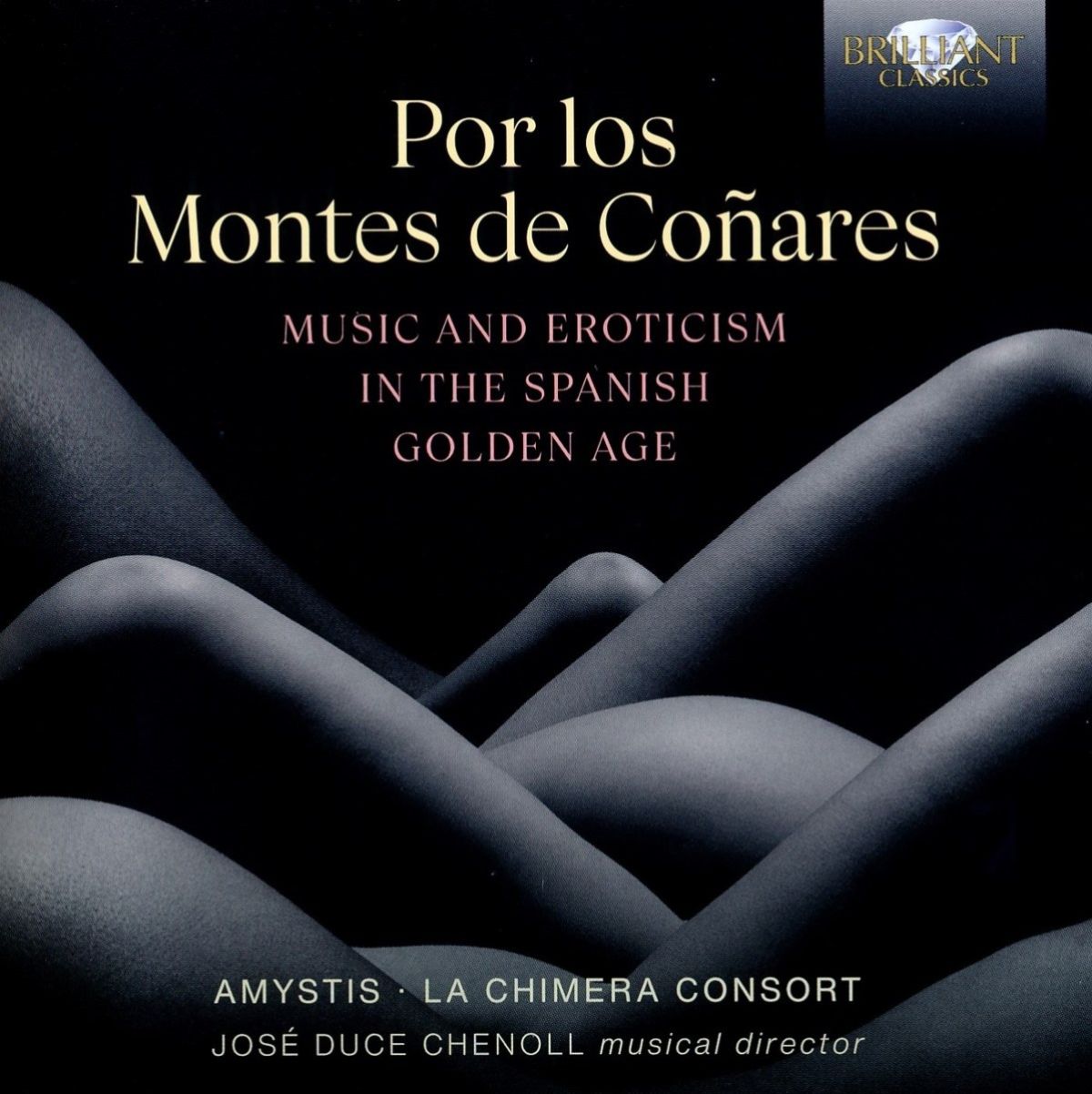 Afbeelding van Por Los Montes De Coñares - Music And Eroticism In The Spanish Golden Age
