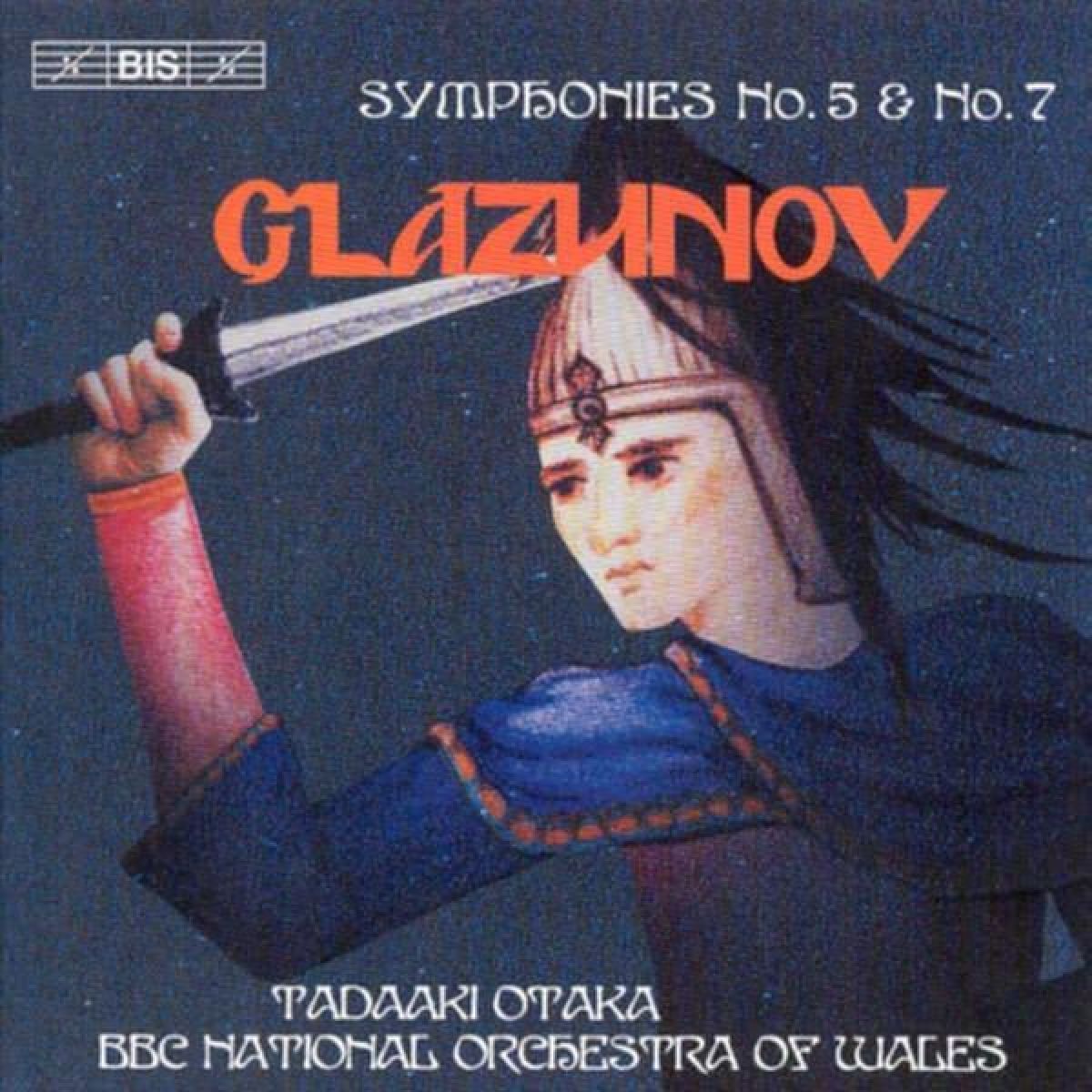 BBC National Orchestra Of Wales, Tadaaki Otaka - Glazunov: Symphonies 5 & 7