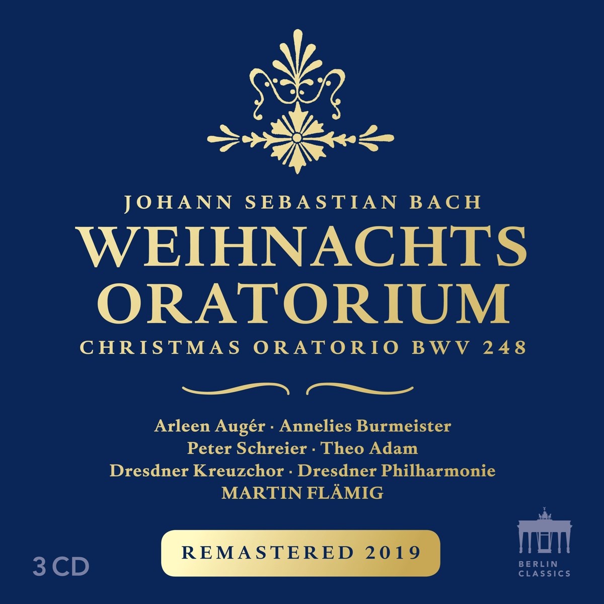 Dresdner Kreuzchor & Peter Schreier - J.S. Bach: Weihnachtsoratorium (Remastered 2019)