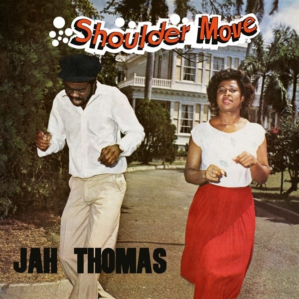 Afbeelding van Jah Thomas - Shoulder Move