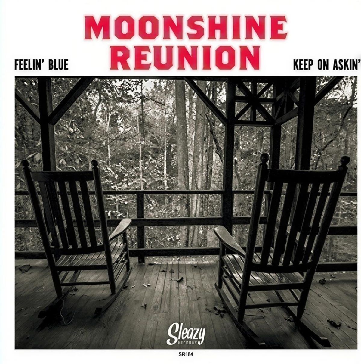 Afbeelding van Moonshine Reunion - Feelin' Blue/Keep On' Askin'
