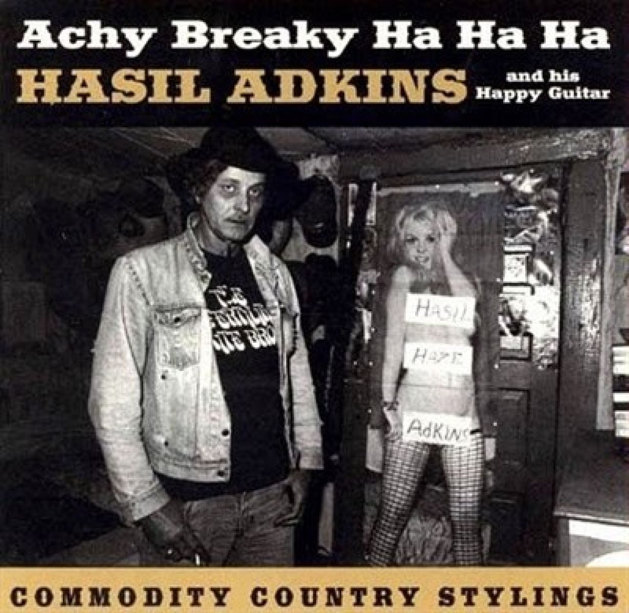 Hasil Adkins - Achy Breaky Ha Ha Ha